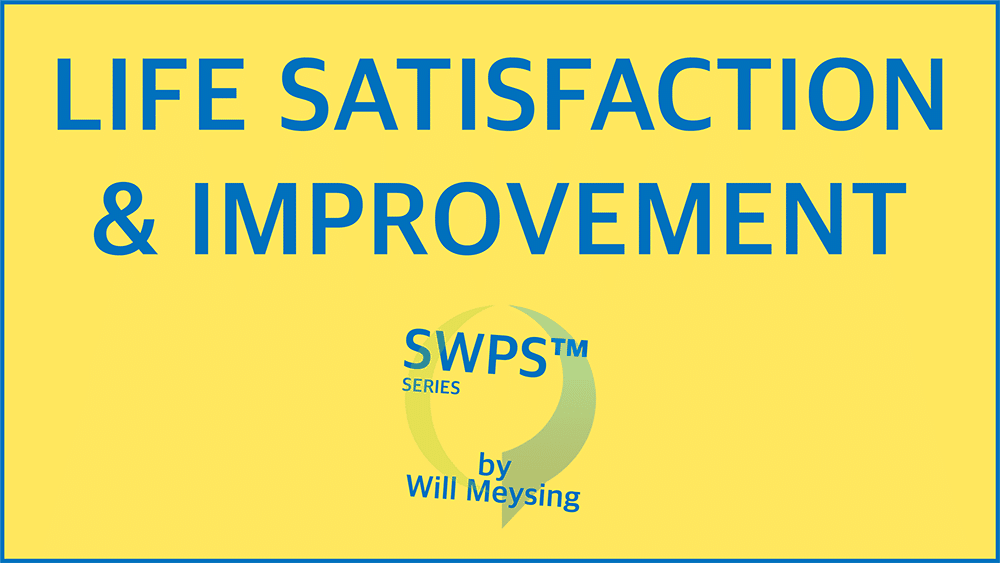 Life satisfaction Improvement