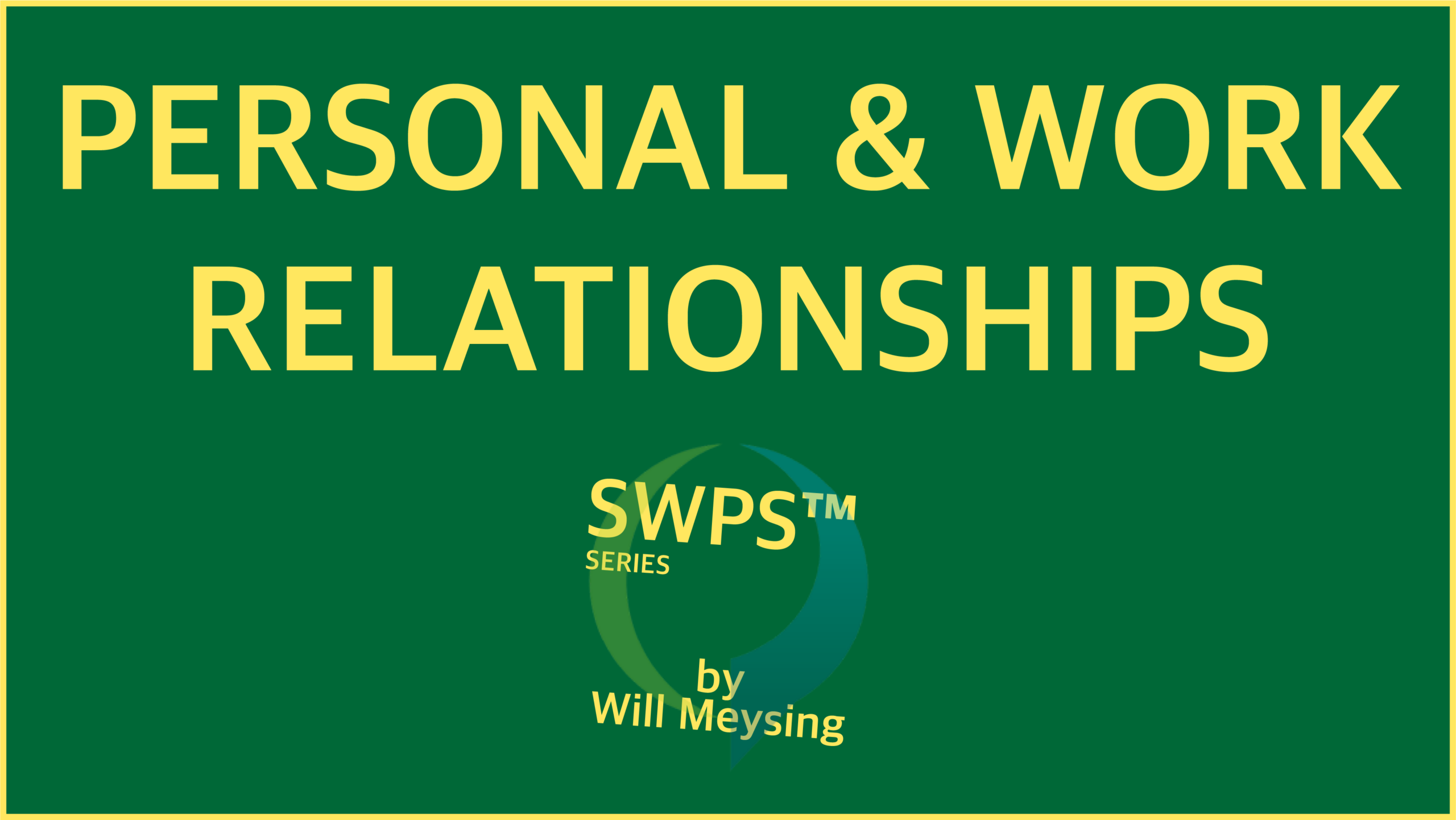 work personal relationships