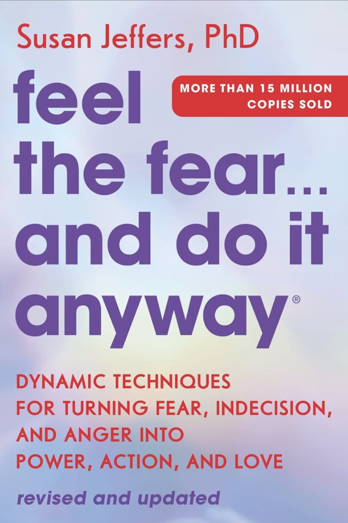 Book - Feel the Fear and Do it Anyway by Susan Jeffers